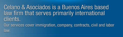 Celano&Asociados is a Buenos Aires based law firm that serves primarily international clients.